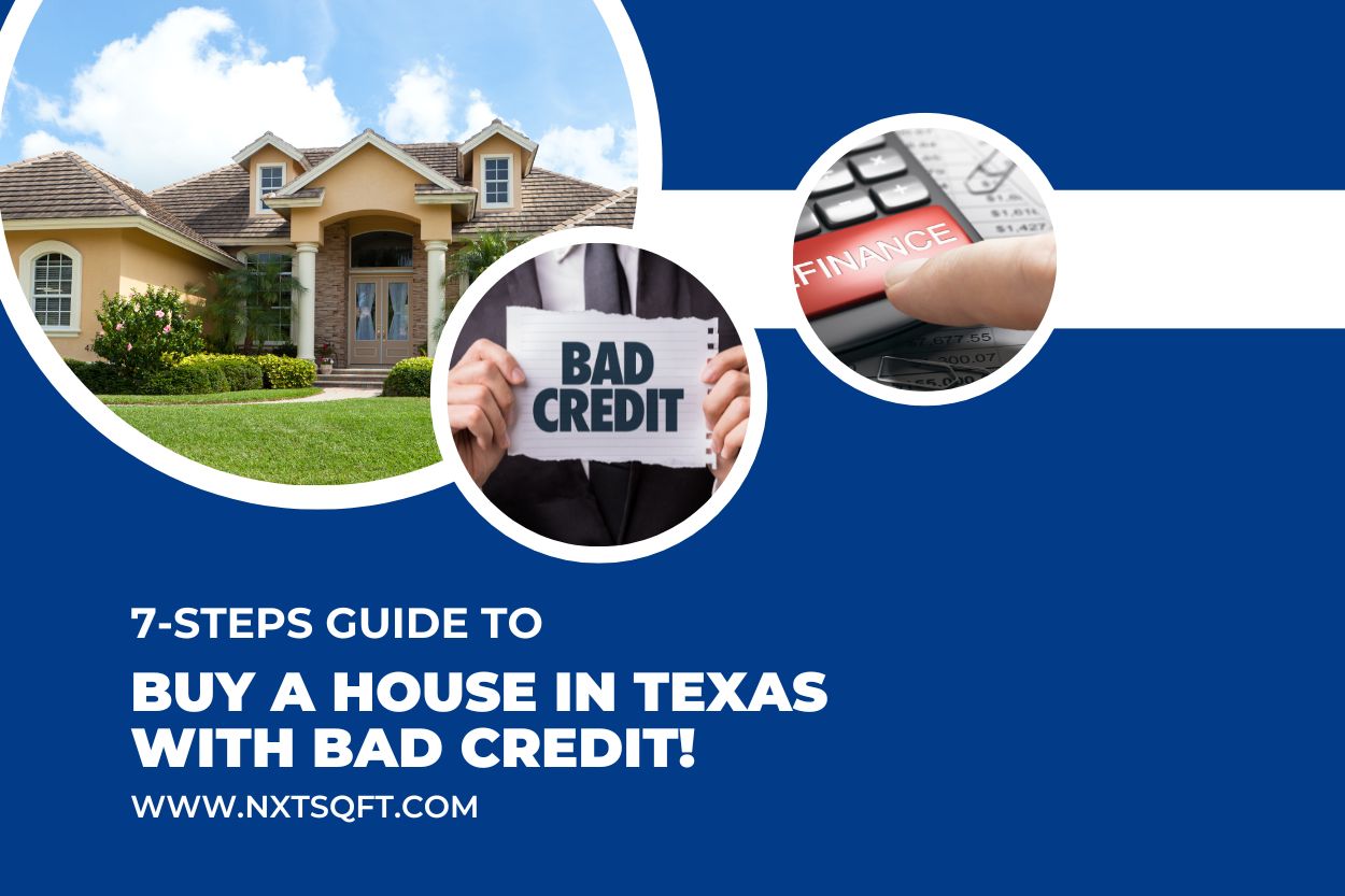 How to buy a house in Texas with bad credit